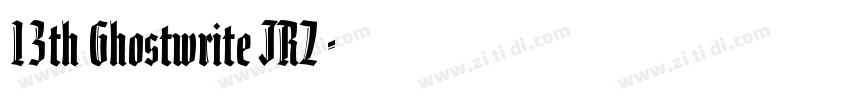 13th Ghostwrite JRZ常字体转换